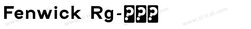Fenwick Rg字体转换